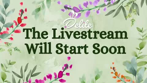 DeLite  Next stream on Wednesday or Thurdsay  online show from April 15, 2026, 8:21 am