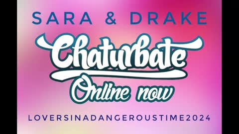 Snapshot of loversinadangeroustime2024 chatting on February 8, 2025, 4:36 pm Drake  Sara online show from February 8, 2025, 4:36 pm