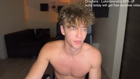 lukedesirable online show from July 28, 2026, 7:39 pm